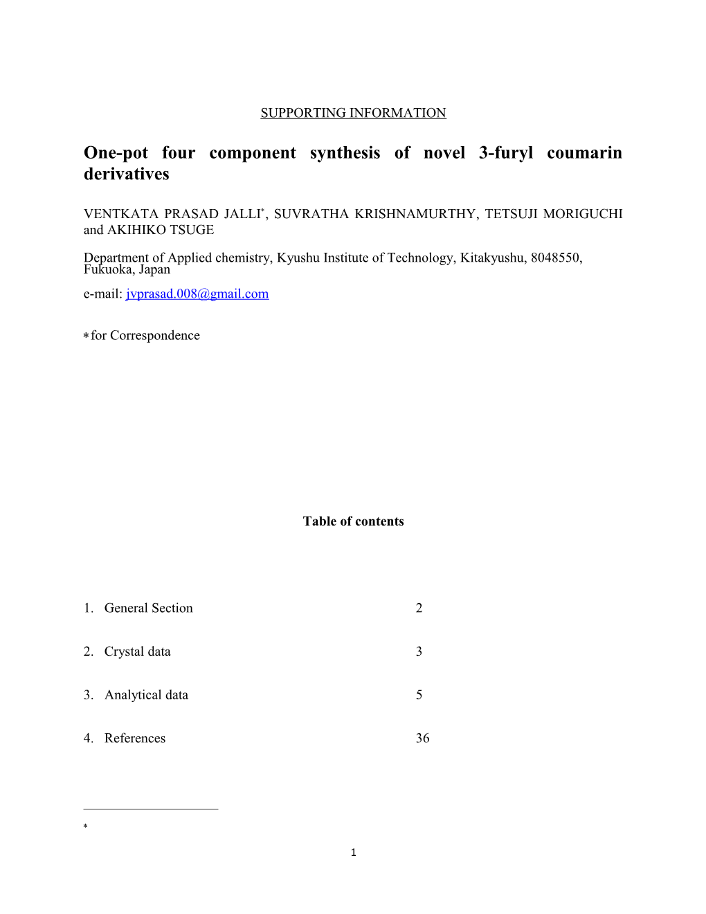 One-Pot Four Component Synthesis of Novel 3-Furyl Coumarin Derivatives