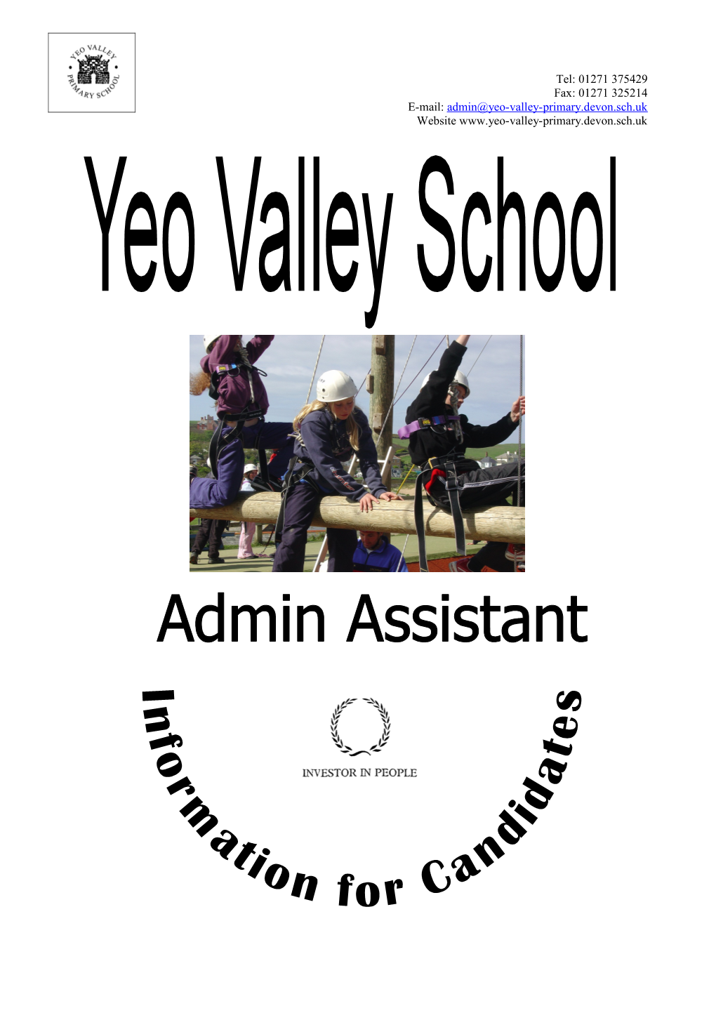 Post of Administrative Assistant at Yeovalleyschool