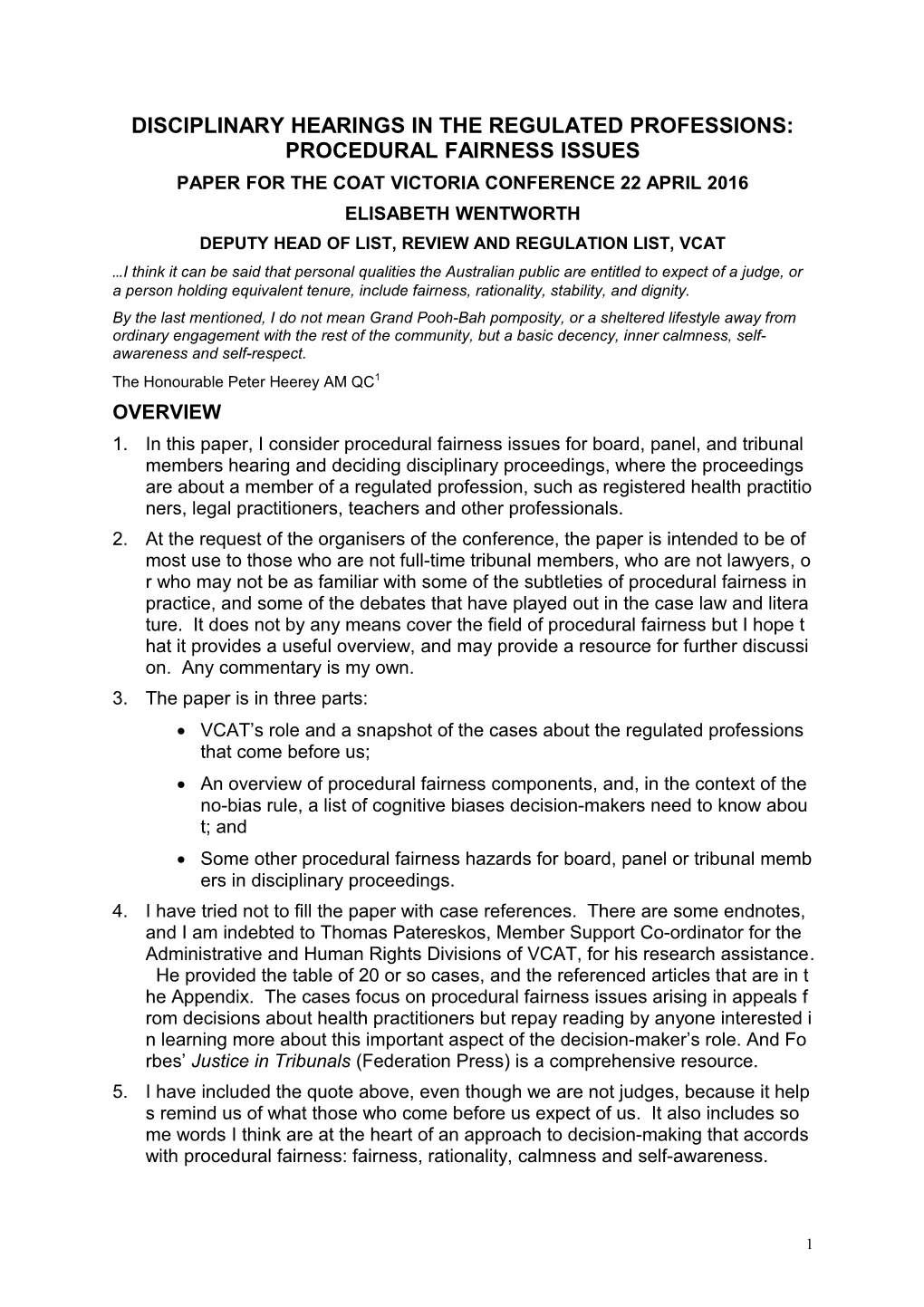 Disciplinary Hearings in the Regulated Professions: Procedural Fairness Issues