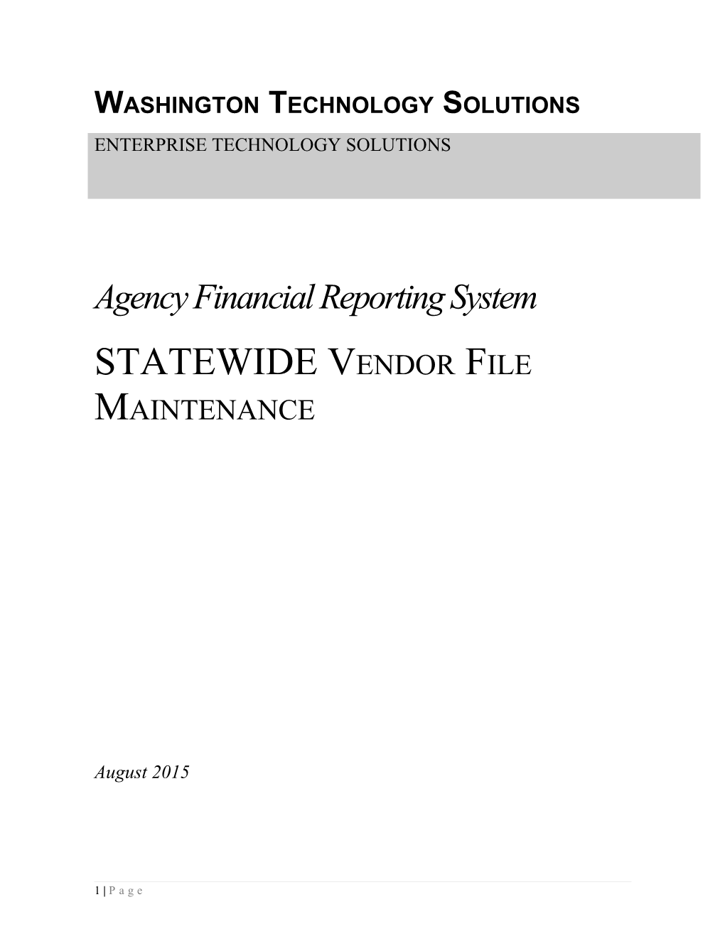 Statewide Vendor File Maintenance