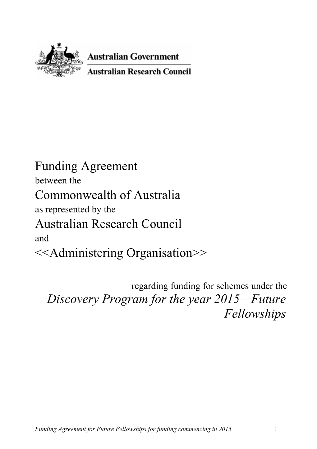 Future Fellowships 2015 Funding Agreement