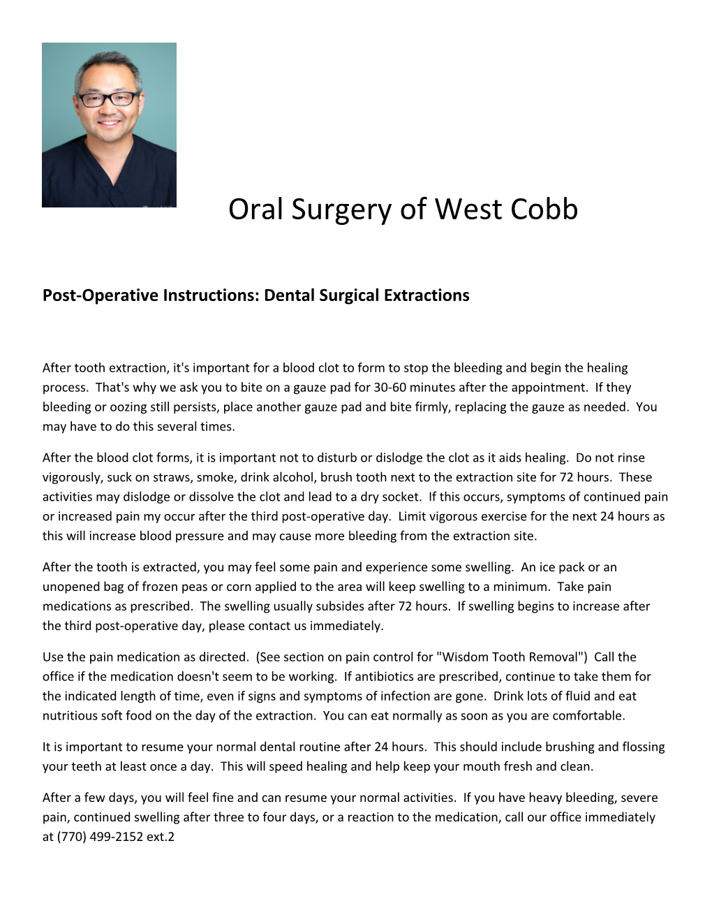 Post-Operative Instructions: Dental Surgical Extractions