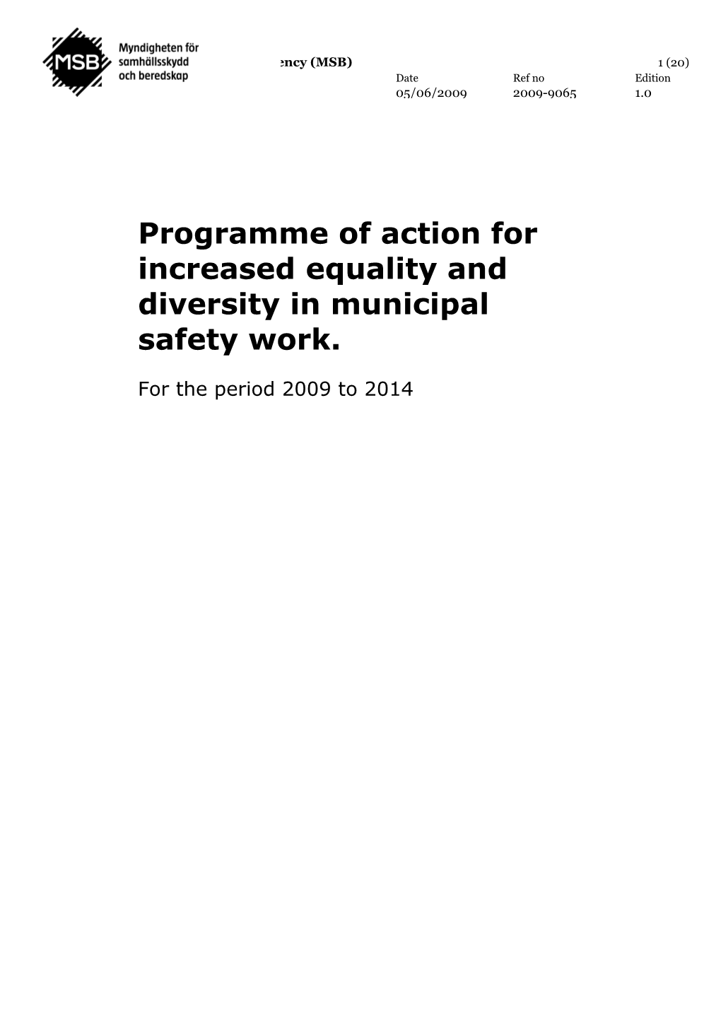 Programme of Action for Increased Equality and Diversity in Municipal Safety Work