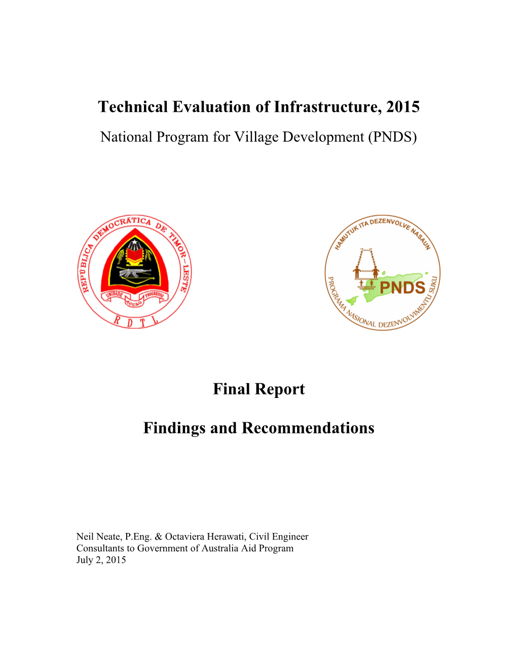 Technical Evaluation of Infrastructure, 2015