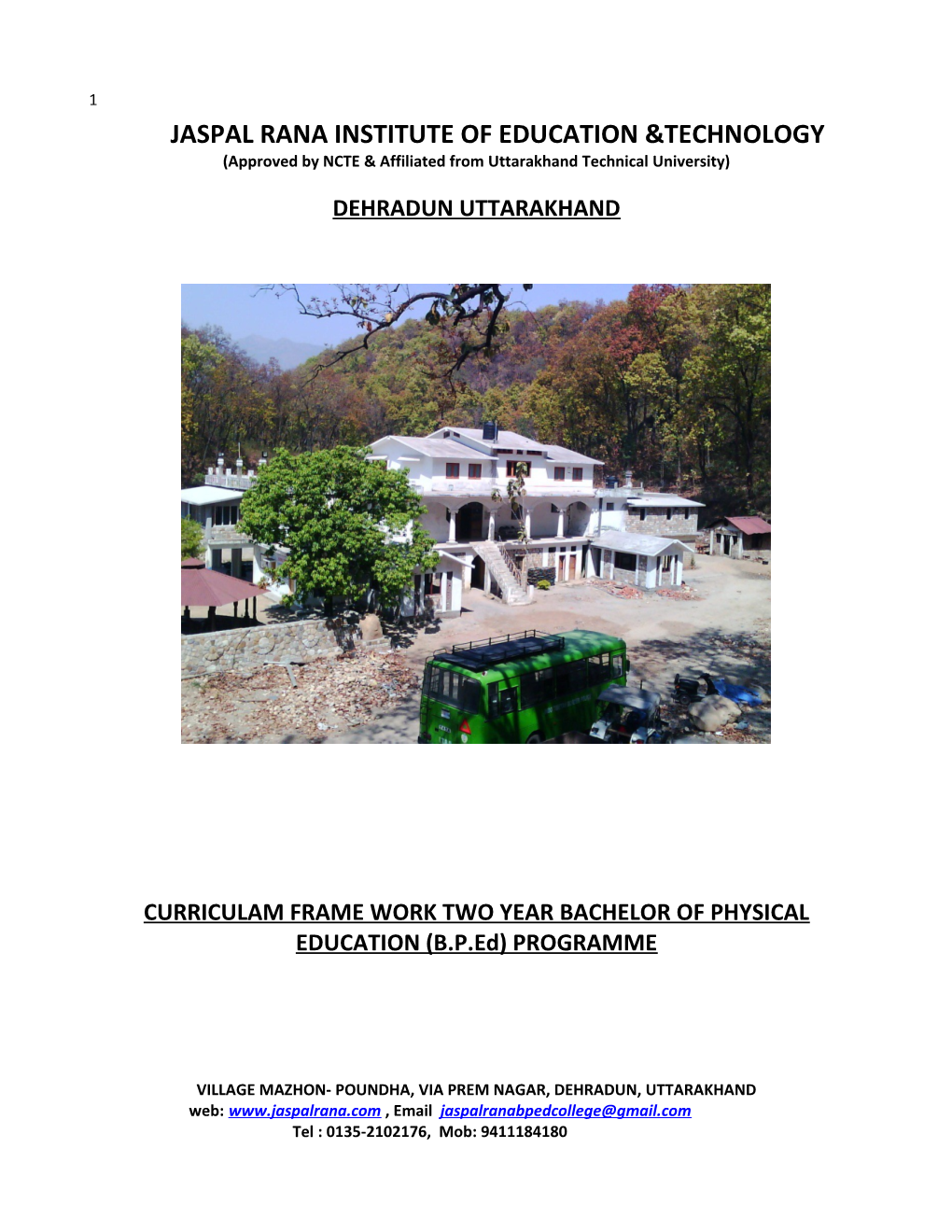 Approved by NCTE & Affiliated from Uttarakhand Technical University