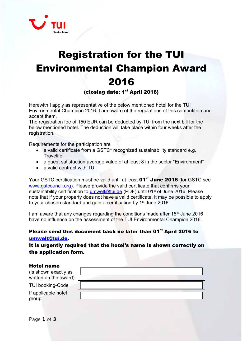 Registration for the TUI Environmental Champion Award 2016 (Closing Date: 1St April 2016)