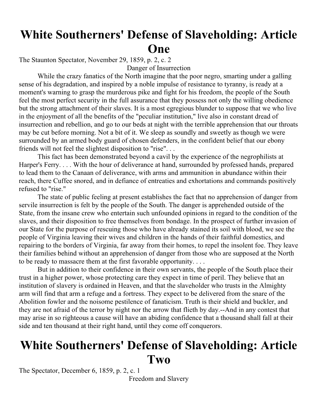 White Southerners' Defense of Slaveholding: Article One