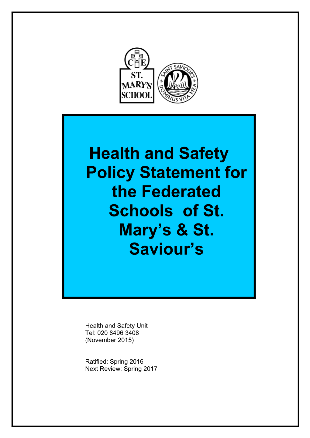 Health and Safety Policy Statement for Schools