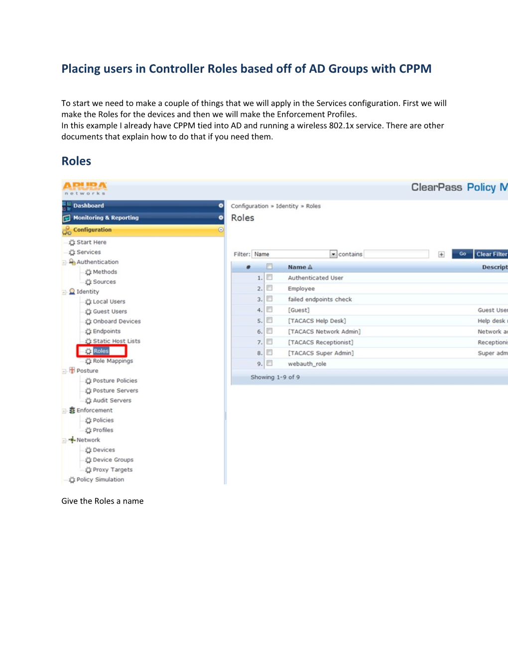 Placing Users in Controller Roles Based Off of AD Groups with CPPM