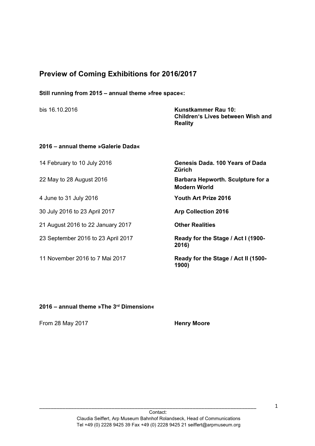 Preview of Coming Exhibitions for 2016/2017