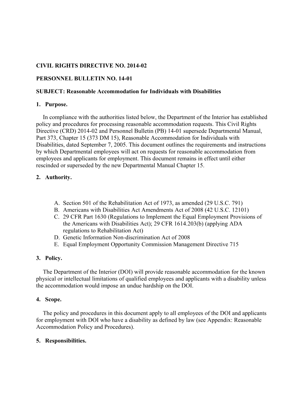 SUBJECT: Reasonable Accommodation for Individuals with Disabilities