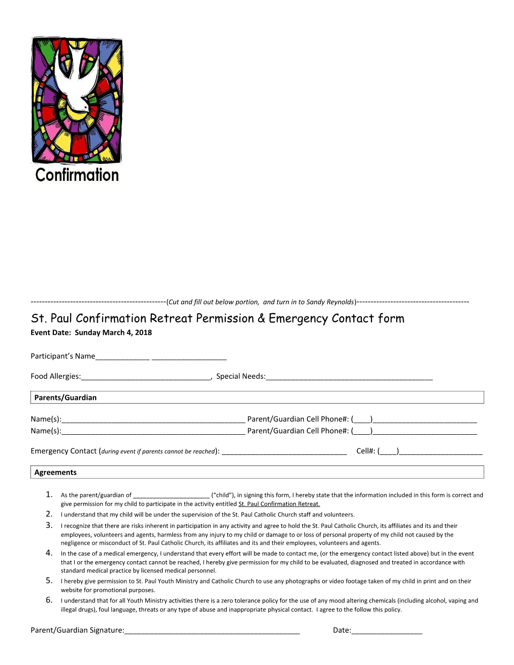 ( Cut and Fill out Below Portion, and Turn in to Sandy Reynolds ) St. Paul Confirmation