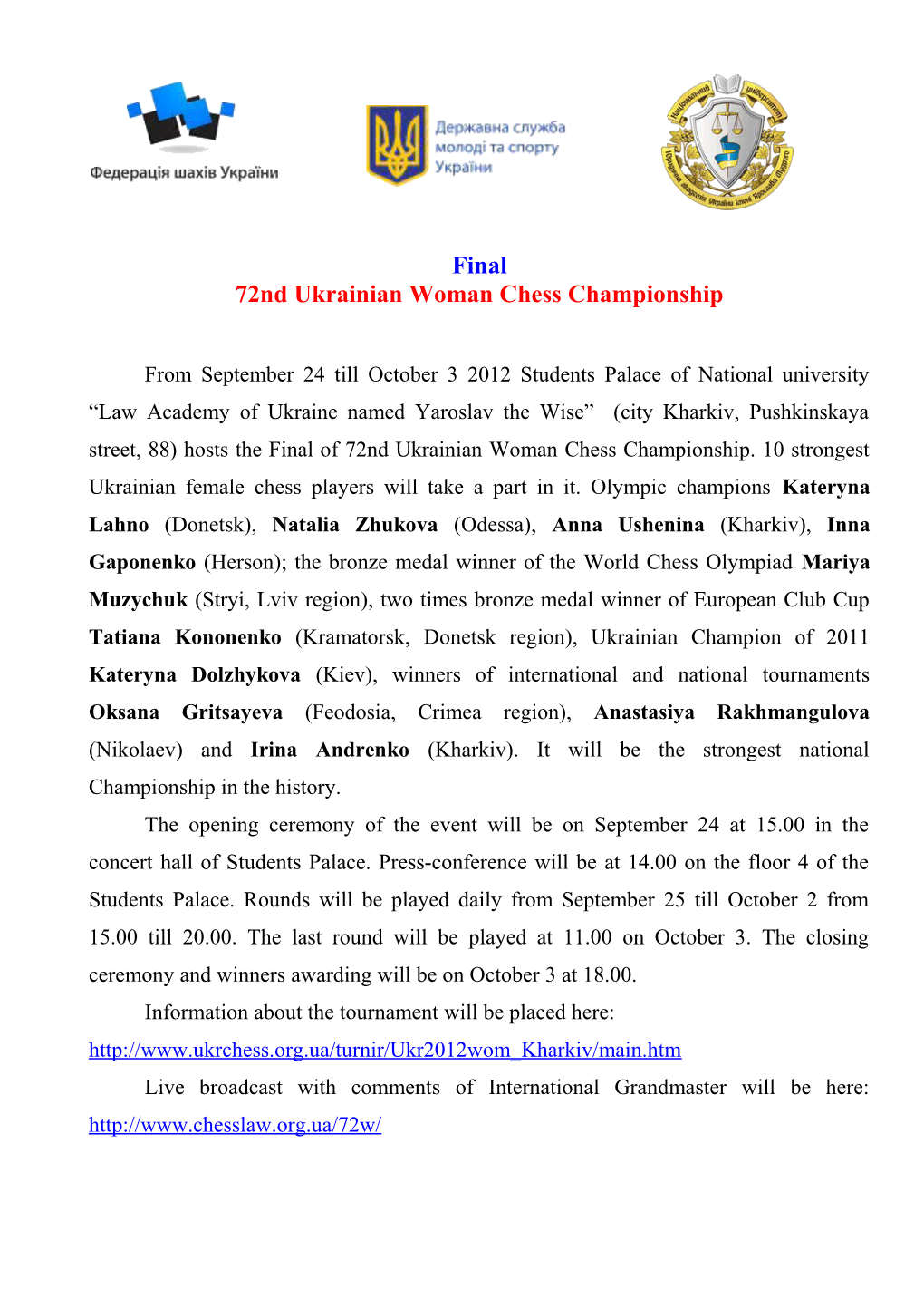 72Nd Ukrainian Woman Chess Championship