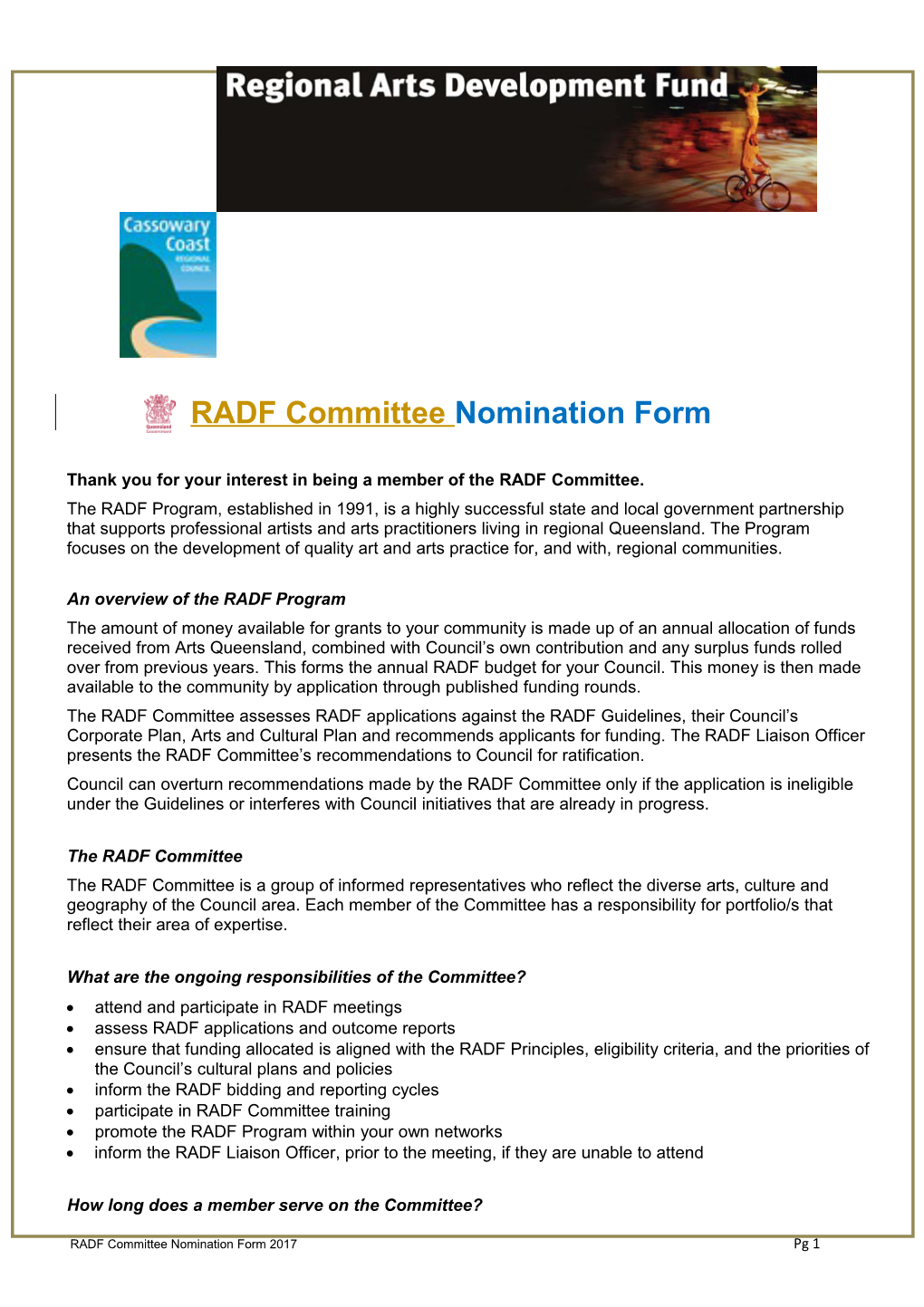 Thank You for Your Interest in Being a Member of the RADF Committee