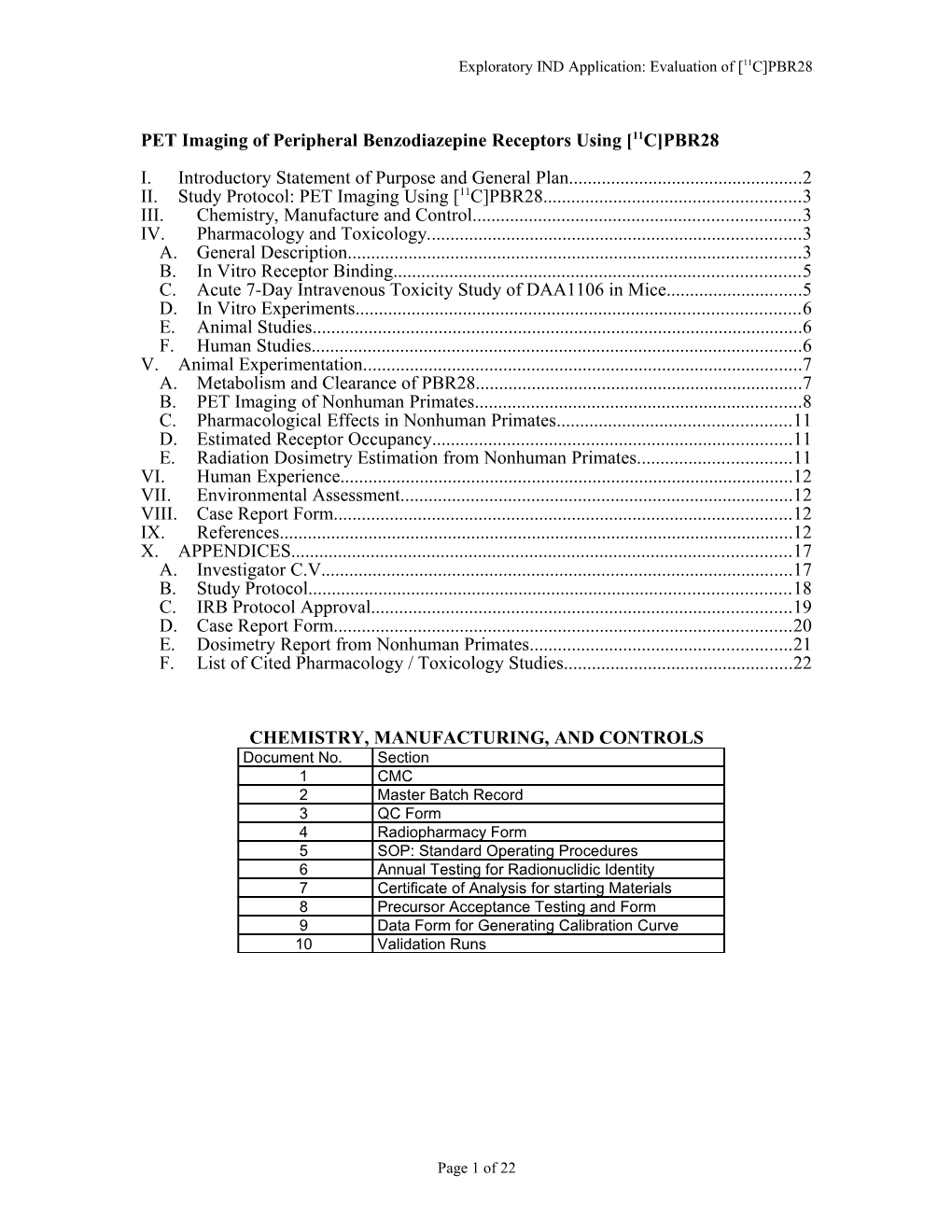 Exploratory IND Application: Evaluation of 11C PBR28