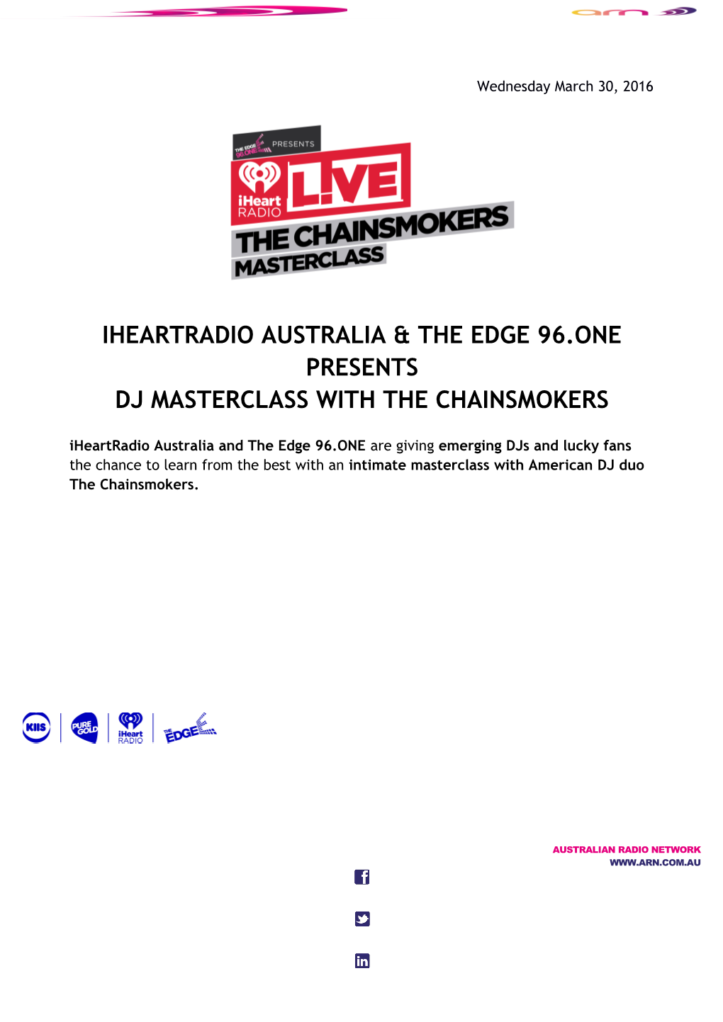 Iheartradio Australia & the Edge 96.One Presents Dj Masterclass with the Chainsmokers