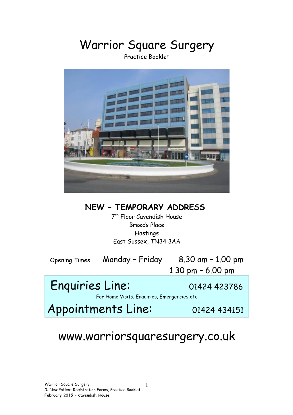 Welcome to Warrior Square Surgery