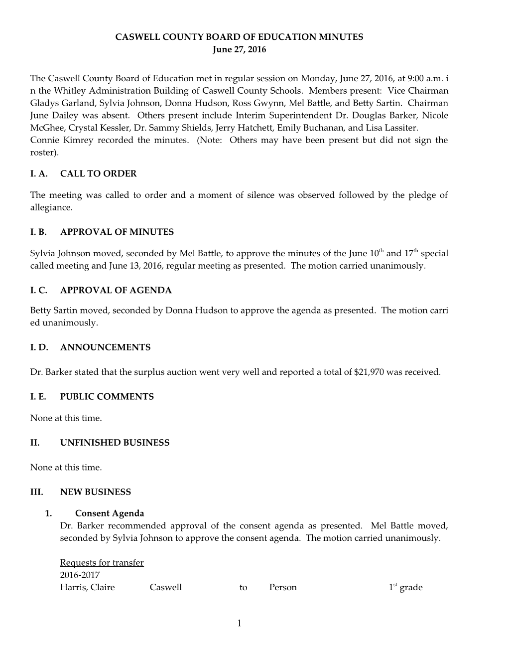 The Caswell County Board of Education Met in Regular Session on Monday, June 12, 2006