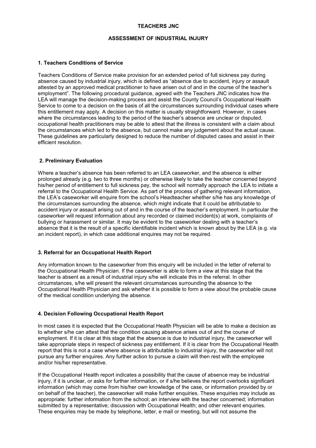 Assessment of Industrial Injury