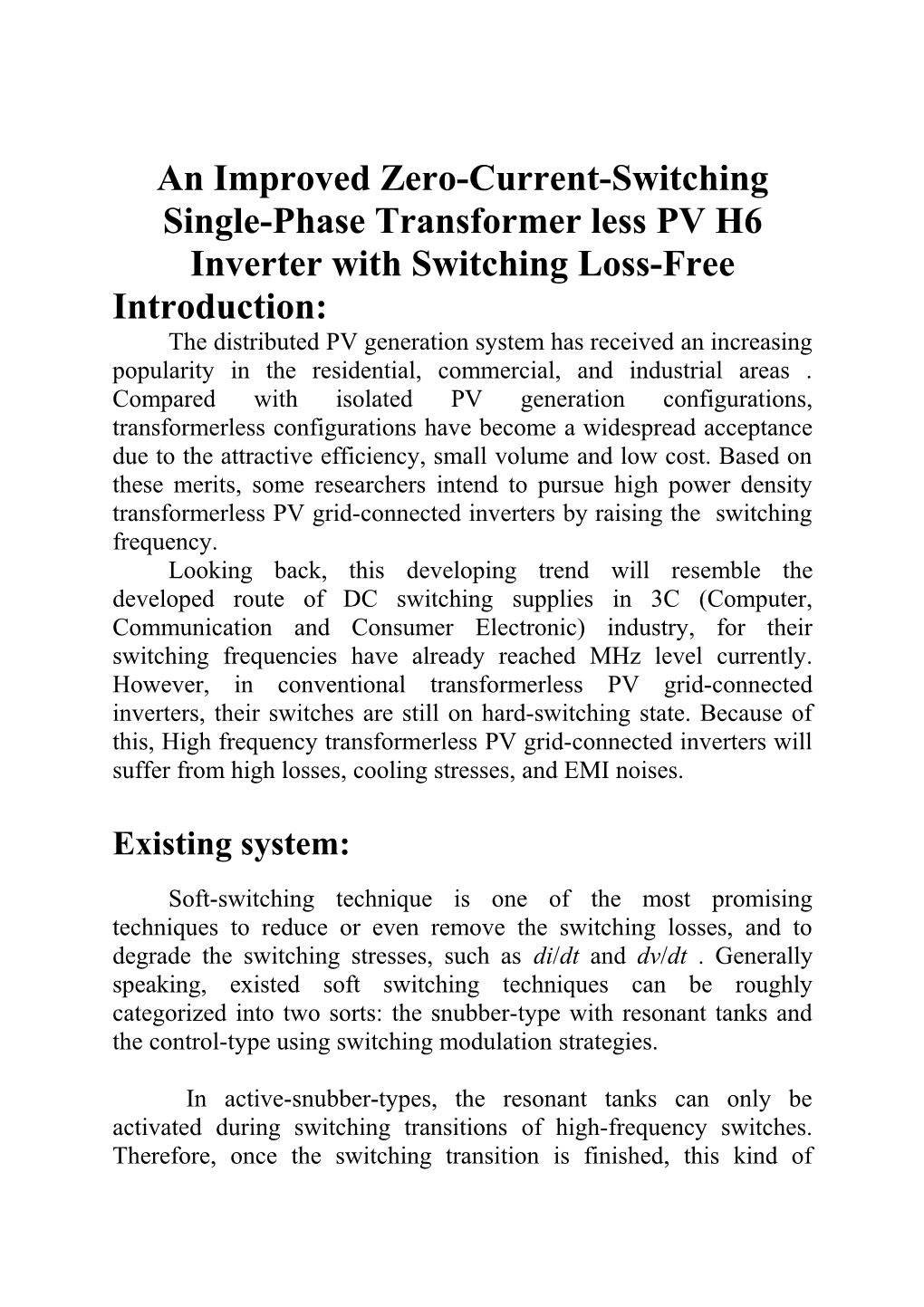 An Improved Zero-Current-Switching Single-Phase Transformerless PV H6 Inverter with Switching