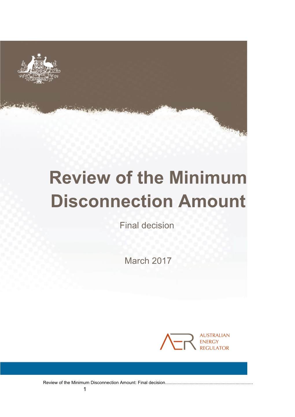 Review of the Minimum Disconnection Amount