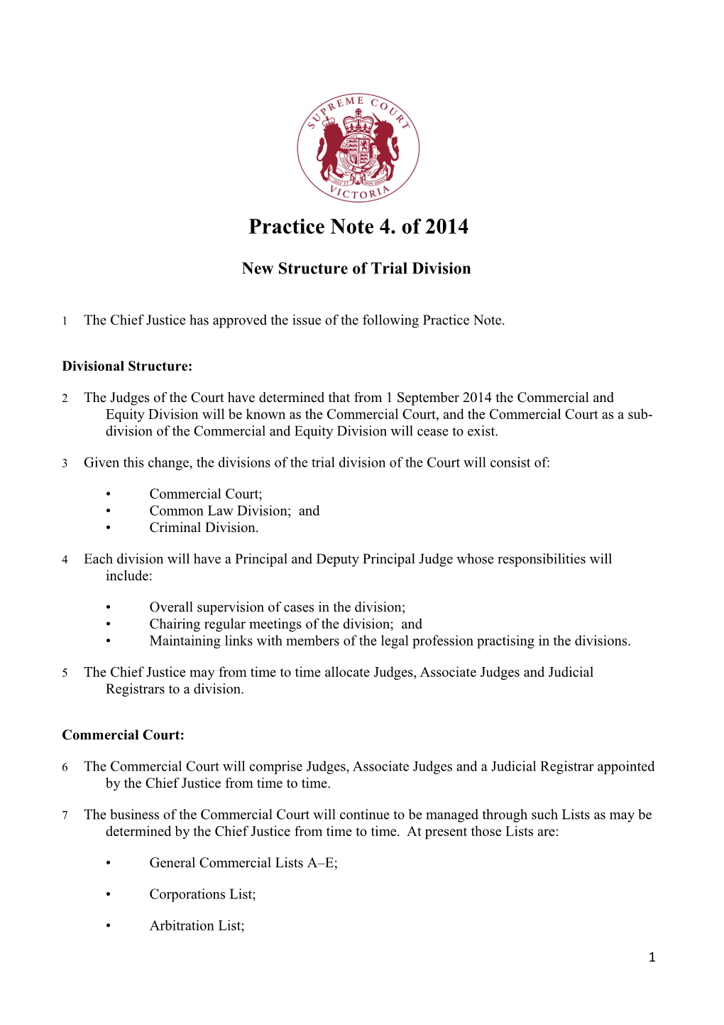 Practice Note 4 of 2014 New Structure of Trial Division
