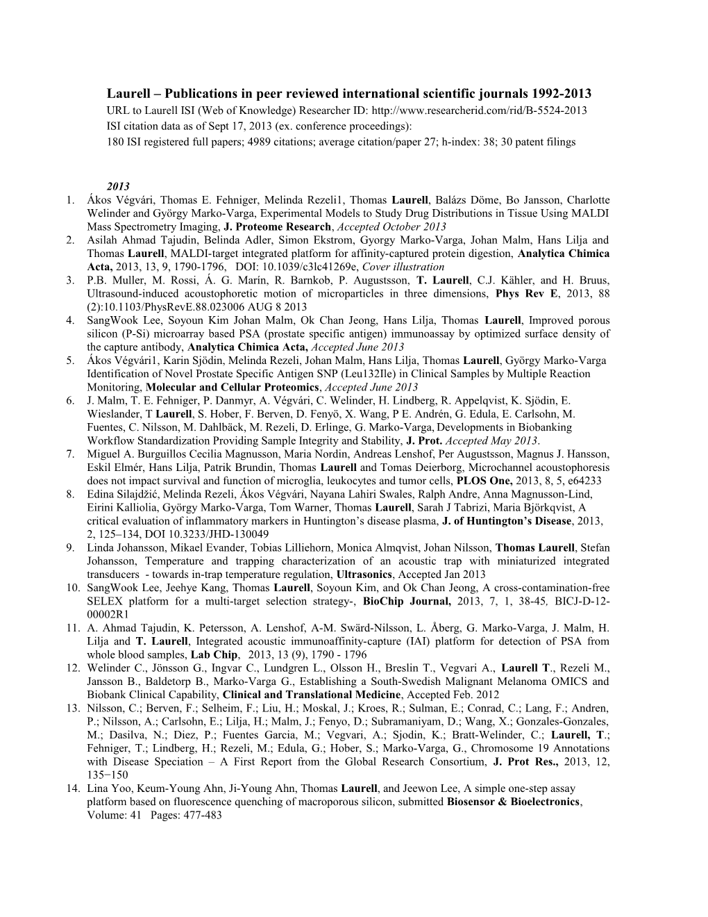 Laurell Publications in Peer Reviewed International Scientific Journals 1997-2004