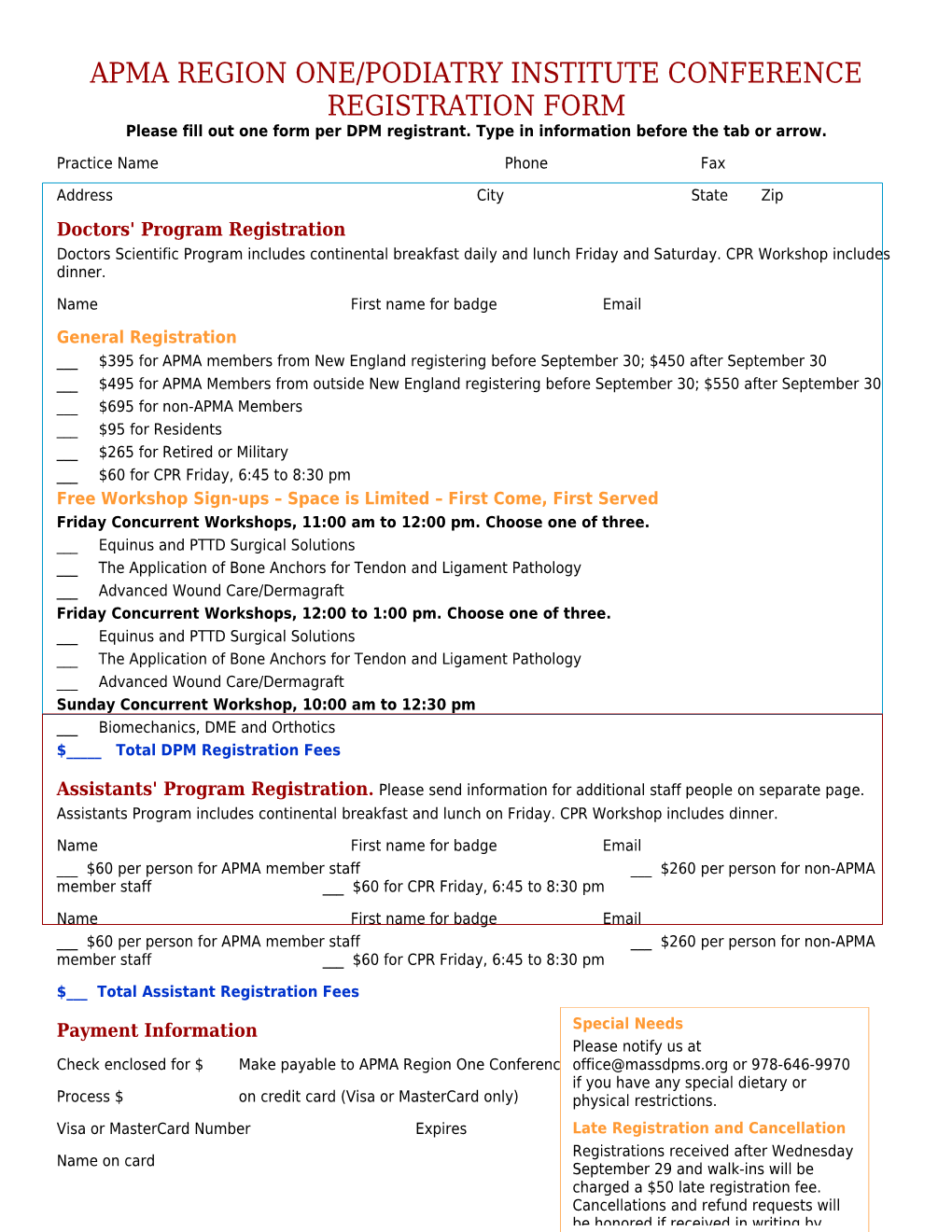 Apma Region One/Podiatry Institute Conference Registration Form