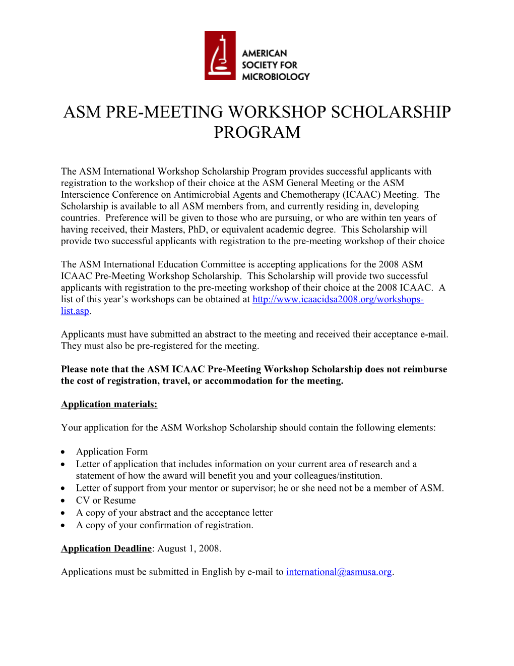 The ASM International Workshop Scholarship Program Provides Successful Applicants With