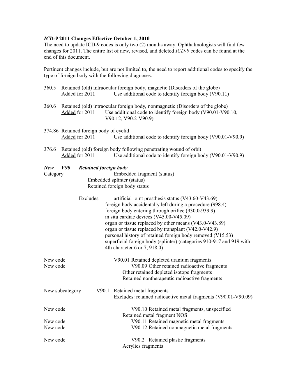 ICD-9 2011 Changes Effective October 1, 2010