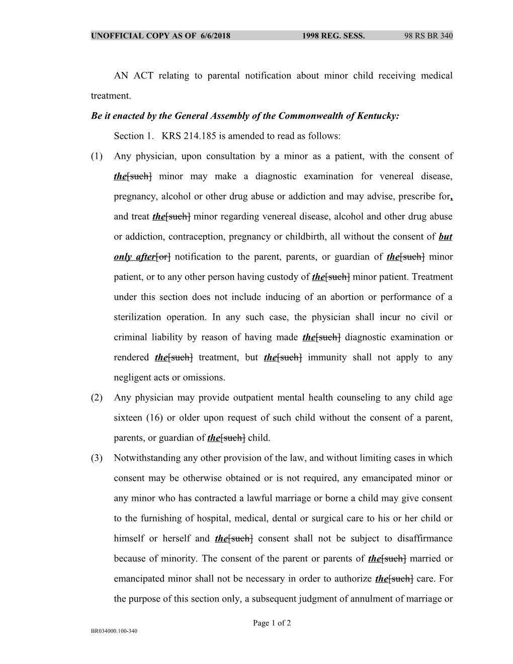 AN ACT Relating to Parental Notification About Minor Child Receiving Medical Treatment