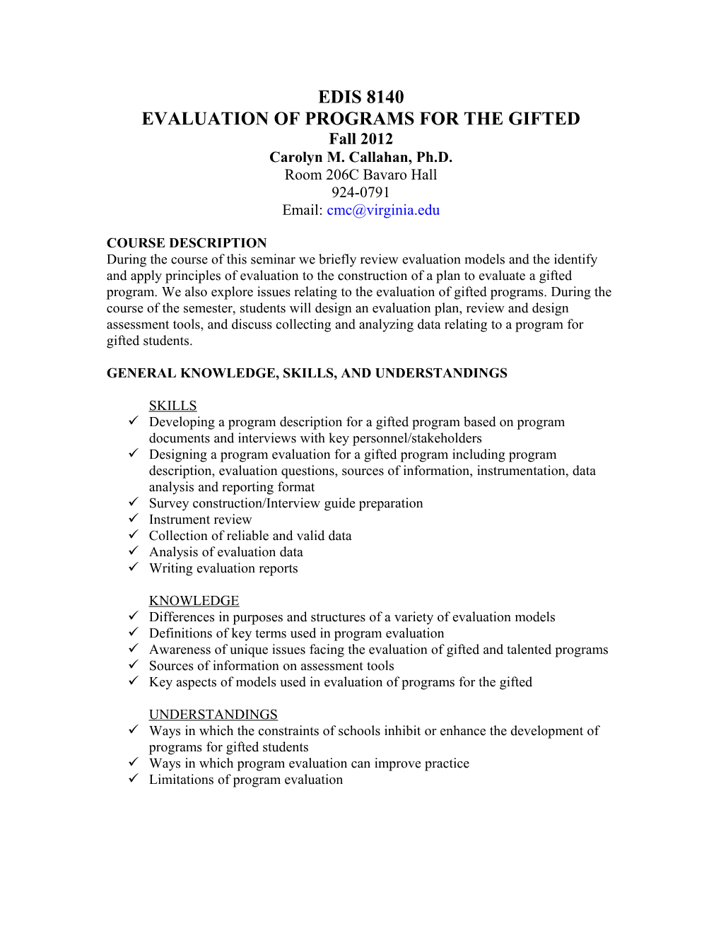 Evaluation of Programs for the Gifted