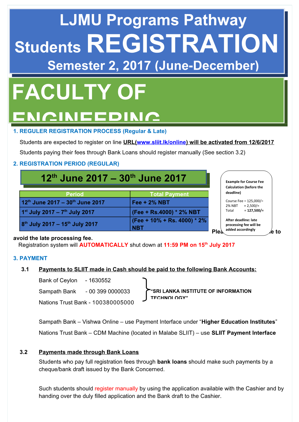 Students Are Expected to Register on Line URL( ) Will Be Activated from 12/6/2017