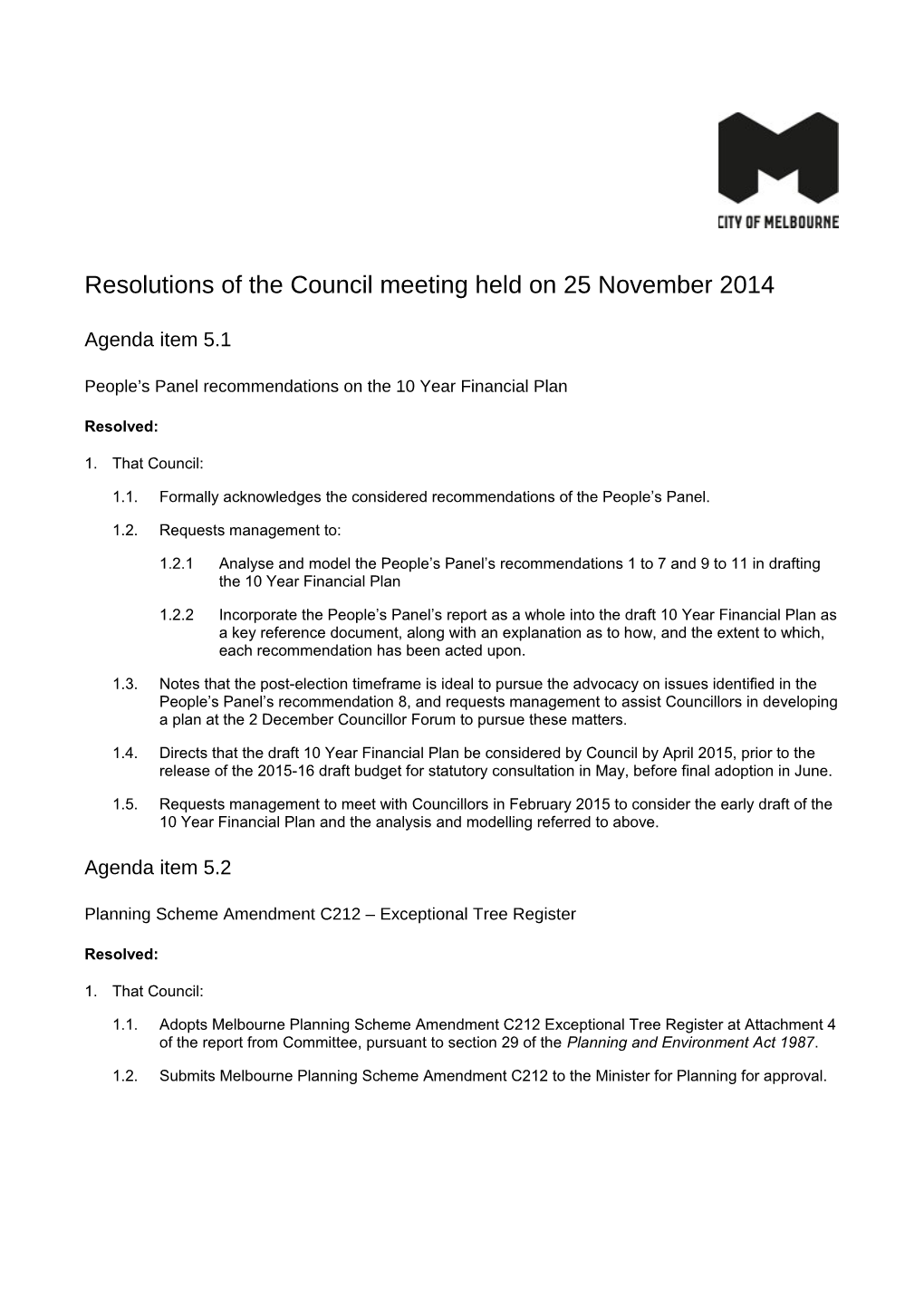 Resolutions of the Council Meeting Held on 25 November 2014