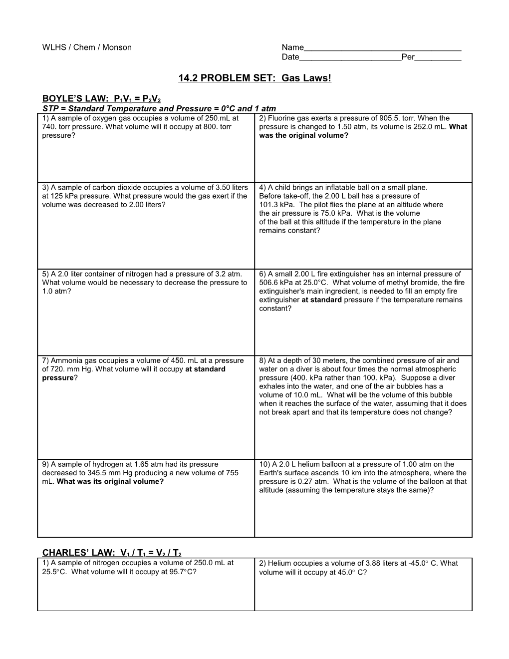 14.2 PROBLEM SET: Gas Laws!