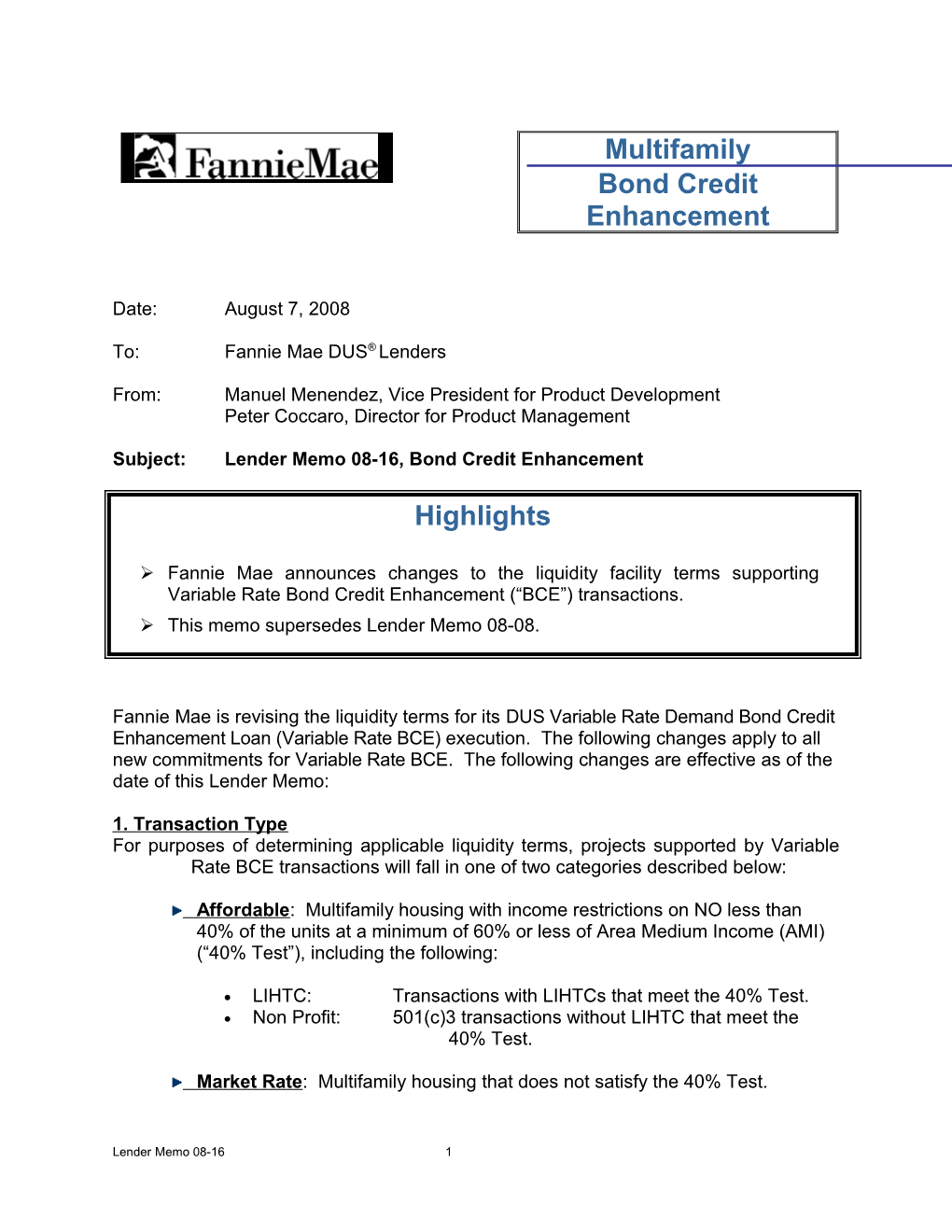 Multifamily Lender Memo 08-16: Bond Credit Enhancement