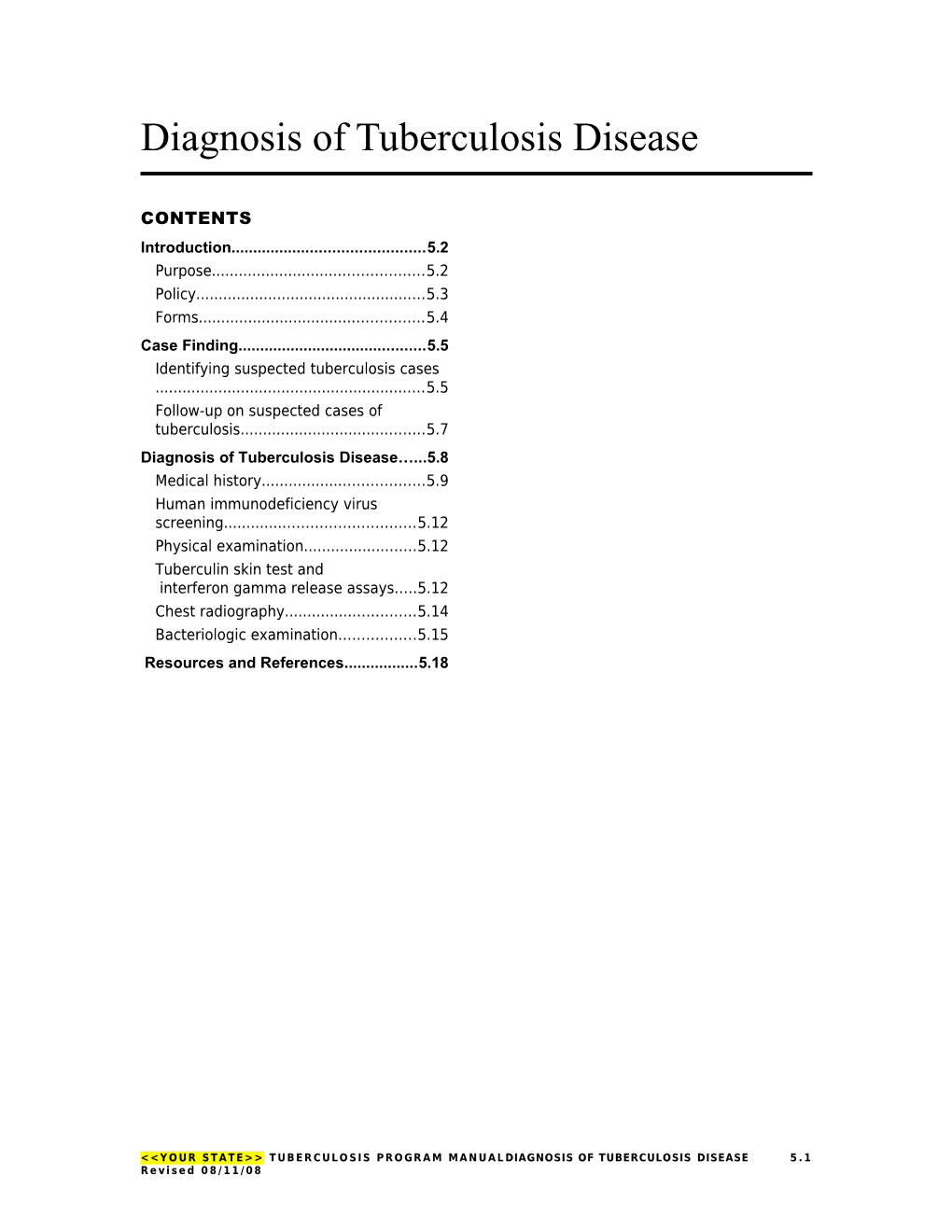 Finding and Diagnosing Tuberculosis Disease and Latent Tuberculosis Infection