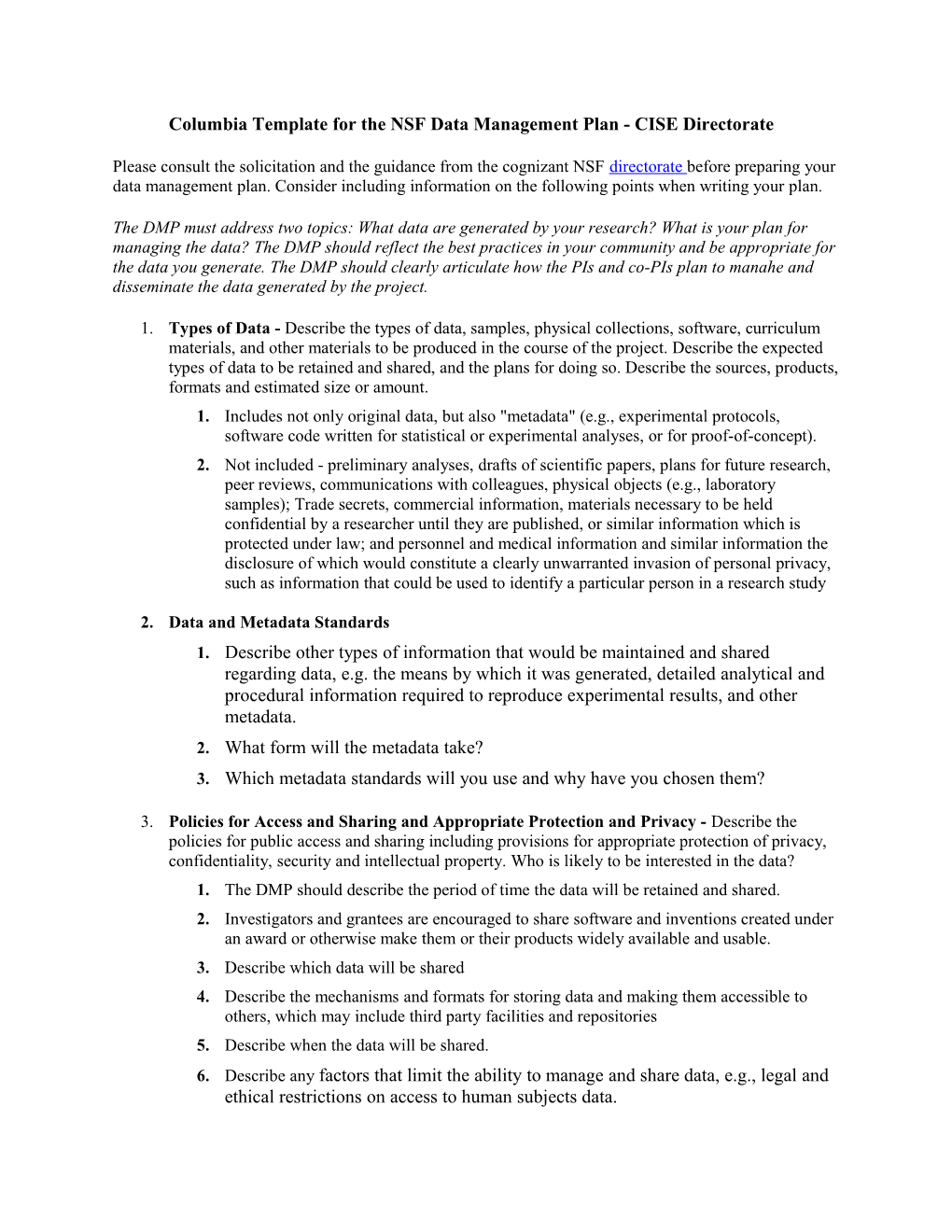 Columbia Template for the NSF Data Management Plan - CISE Directorate