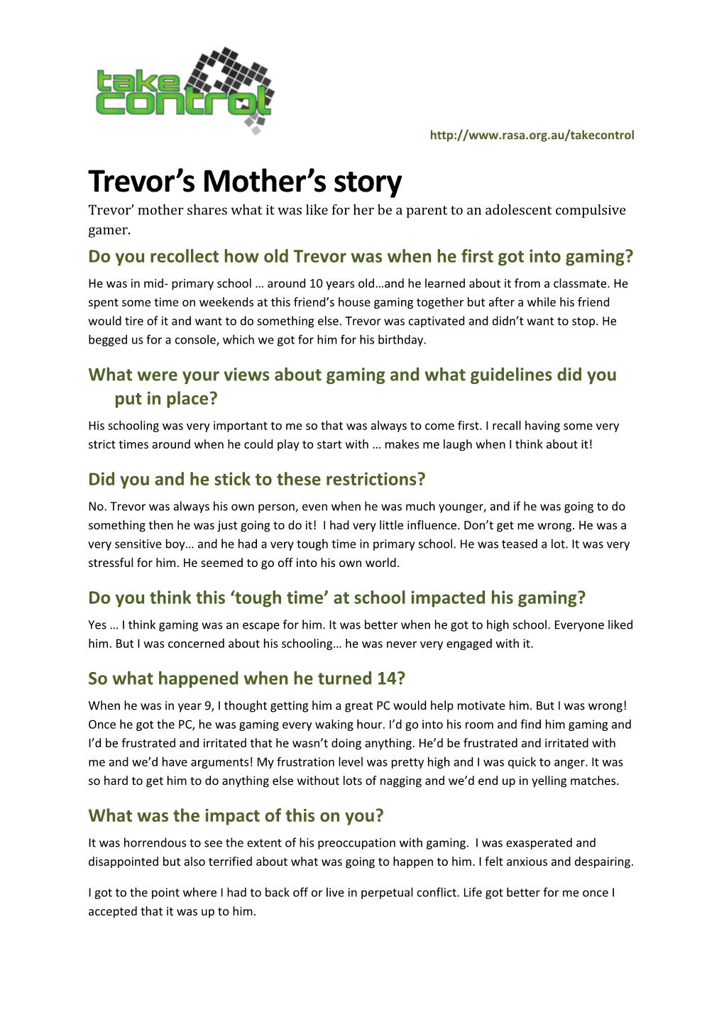 Trevor's Mothers Story