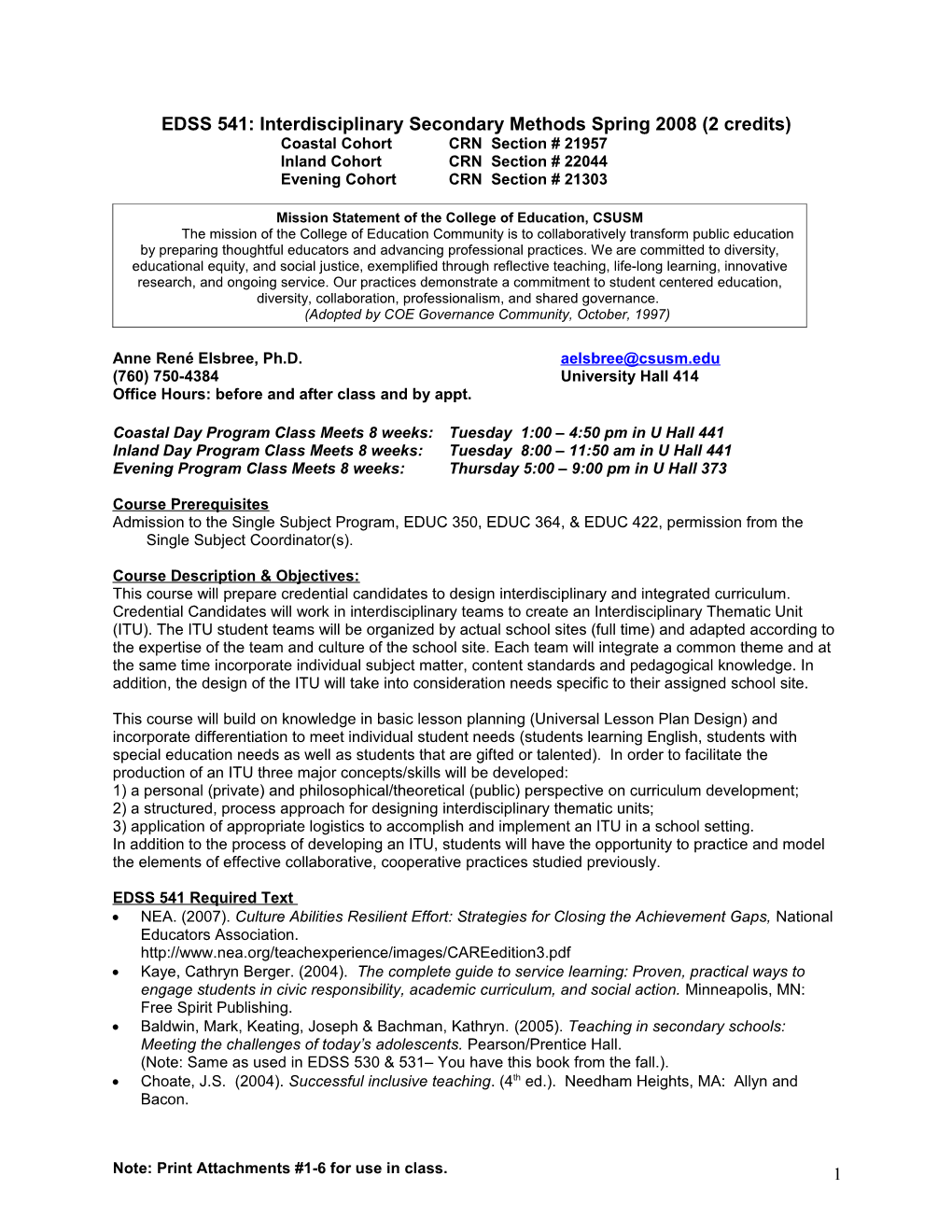 EDSS 541: Interdisciplinary Secondary Methods Spring 2008 (2 Credits)