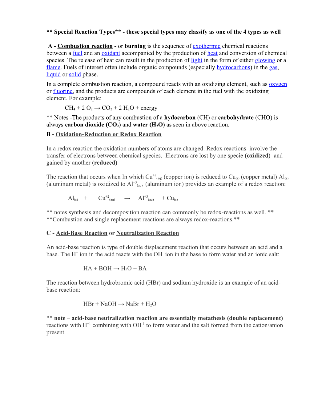 1) Give the Formulas to Show the Reactants and the Products for the Following Chemical Reactions