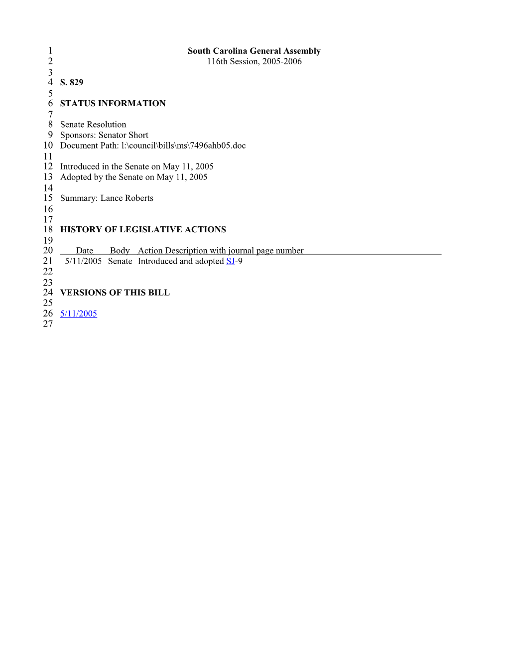 2005-2006 Bill 829: Lance Roberts - South Carolina Legislature Online