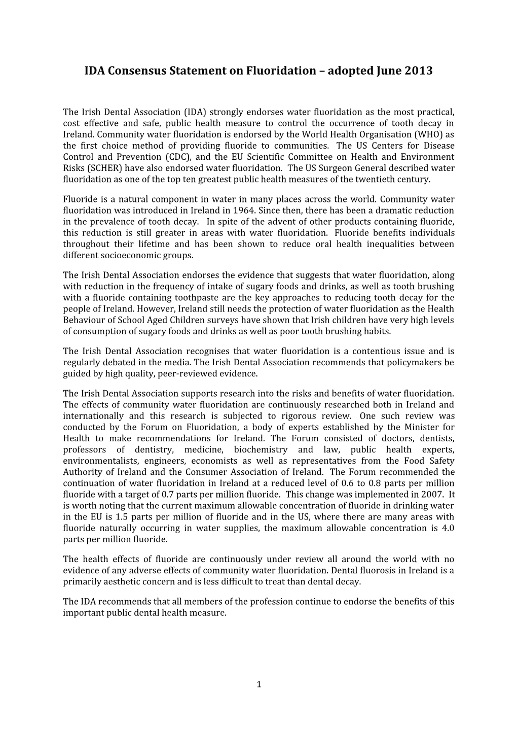 IDA Consensus Statement on Fluoridation Adopted June 2013