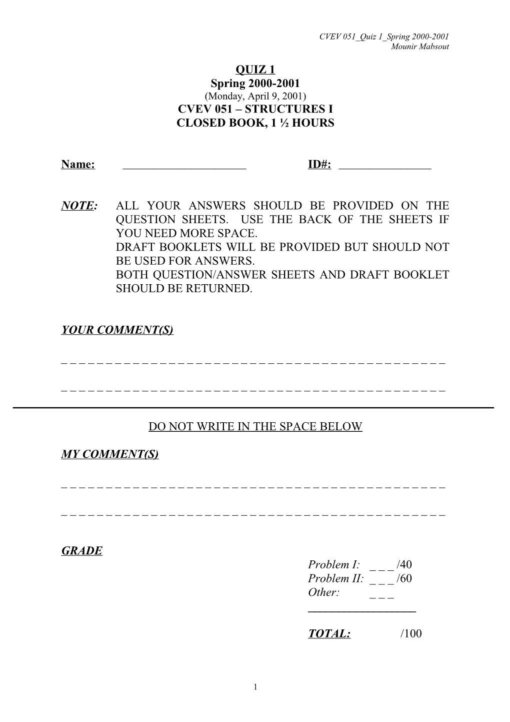 CVEV 051 Quiz 1 Spring 2000-2001