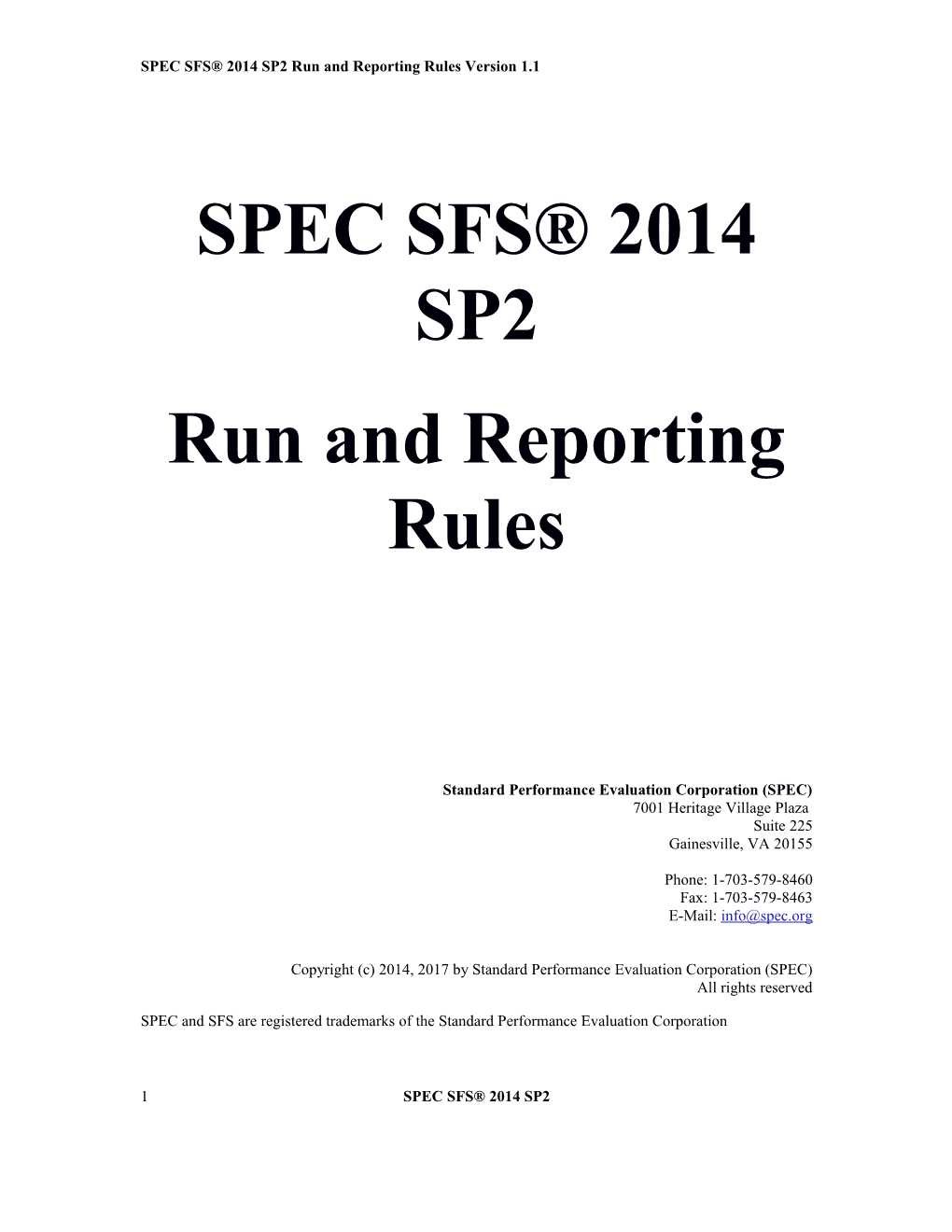 SPEC SFS 2014 SP2 Run and Reporting Rules
