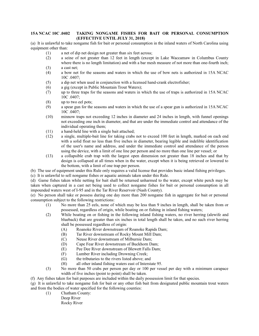 15A NCAC 10C .0402 TAKING NONGAME FISHES for BAIT OR PERSONAL CONSUMPTION (Effective Until