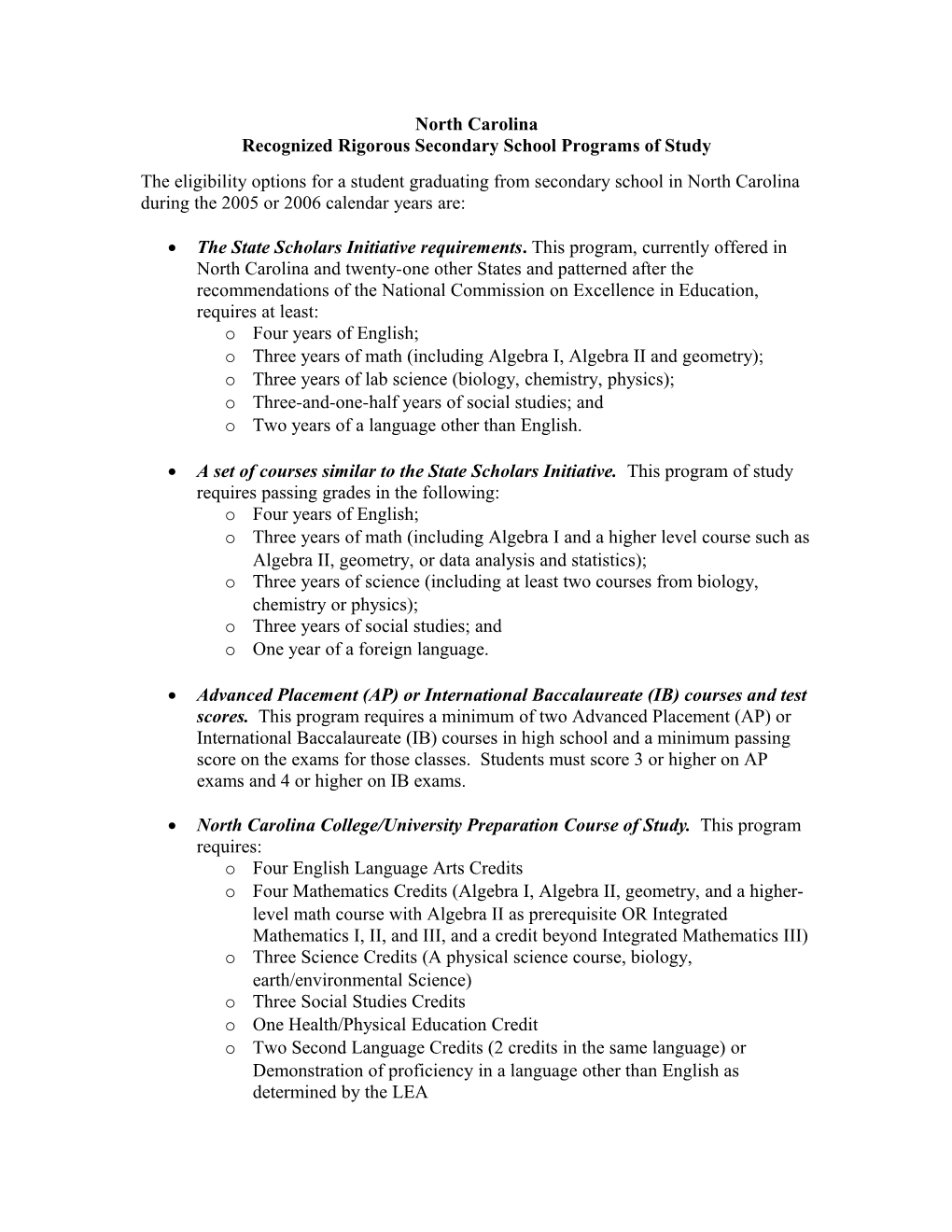 Academic Competitiveness Grants - Attachment to North Carolina Letter - 2006 (MS Word)