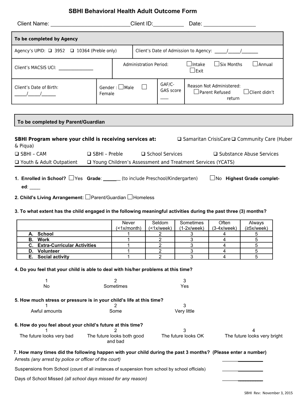 Montgomery County Mental Health Consumer Outcomes System Adult Form