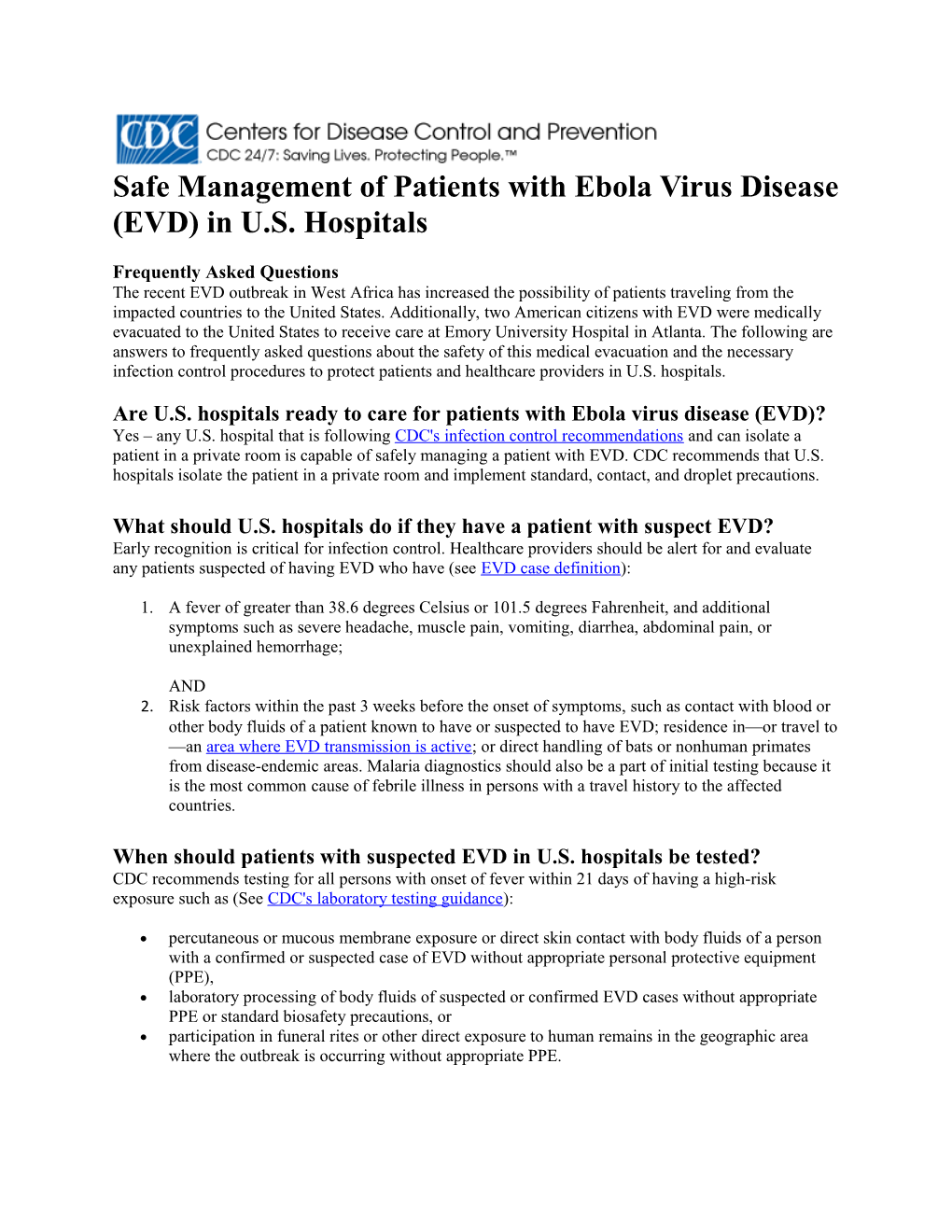 Safe Management of Patients with Ebola Virus Disease (EVD) in U.S. Hospitals