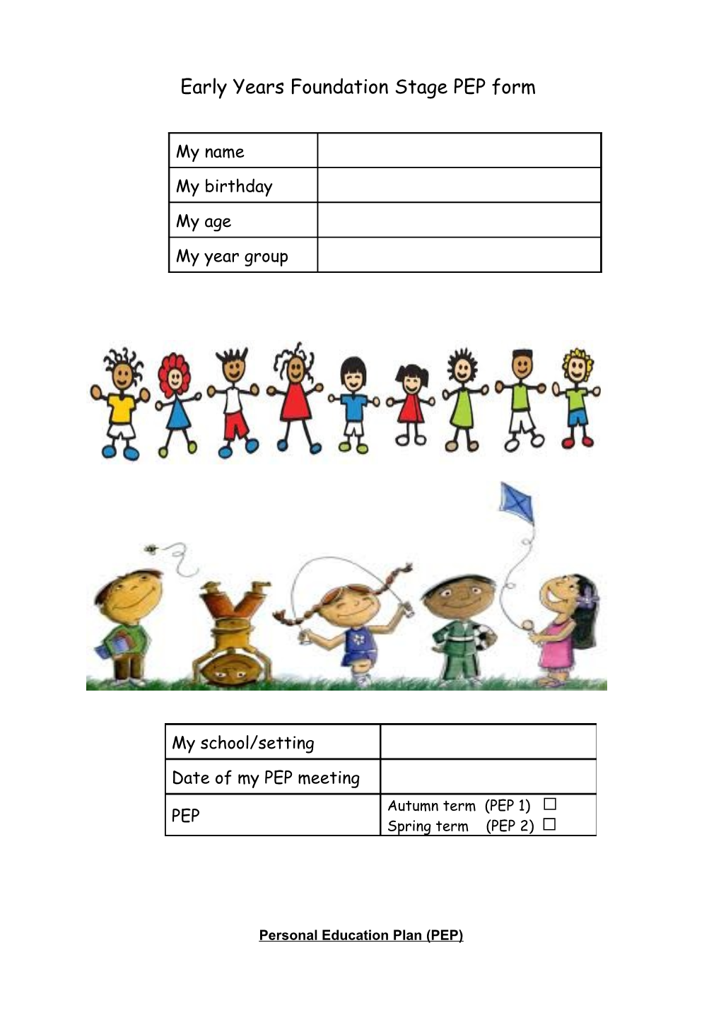 Early Years Foundation Stage PEP Form No